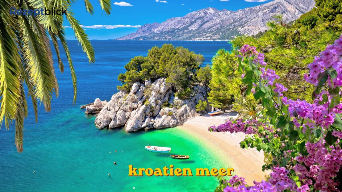 kroatien meer