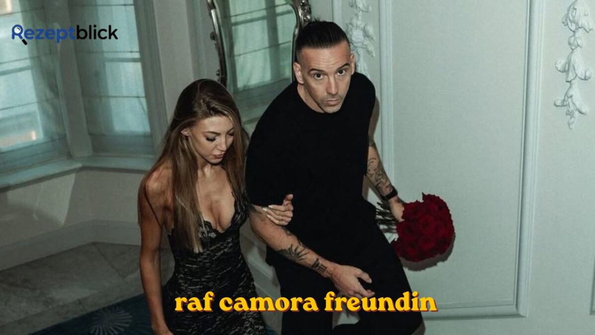 Raf Camora Freundin